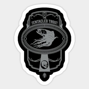 The Tentacled Trout Tavern Sign - Silver Variant Sticker